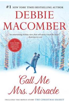 Call Me Mrs. Miracle: An Anthology - Debbie Macomber