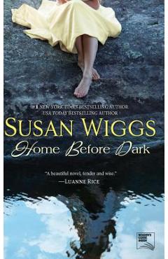 Home Before Dark - Susan Wiggs