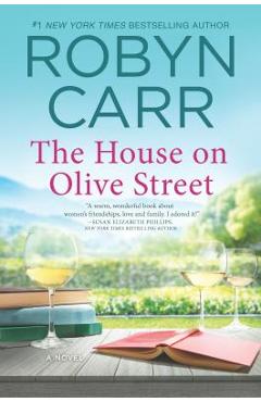 The House on Olive Street - Robyn Carr