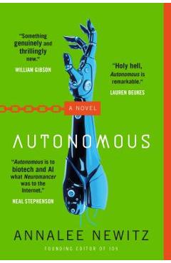 Autonomous - Annalee Newitz