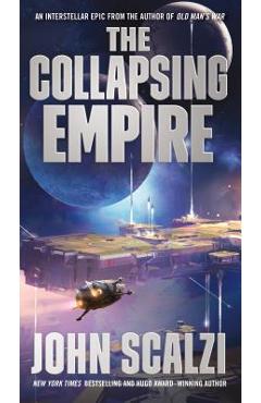 The Collapsing Empire - John Scalzi