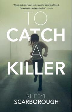 To Catch a Killer - Sheryl Scarborough - Imagine 1