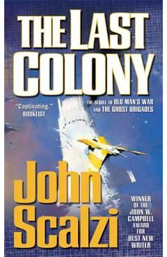 The Last Colony - John Scalzi