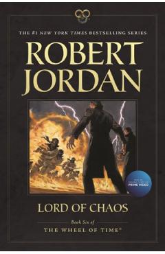 Lord of Chaos: Book Six of 'the Wheel of Time' - Robert Jordan