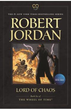 Lord of Chaos: Book Six of 'the Wheel of Time' - Robert Jordan