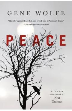 Peace - Gene Wolfe