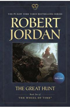 The Great Hunt: Book Two of 'the Wheel of Time' - Robert Jordan