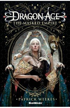 The Masked Empire - Patrick Weekes