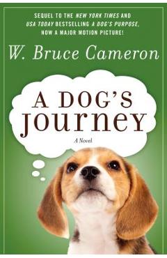 A Dog\'s Journey - W. Bruce Cameron