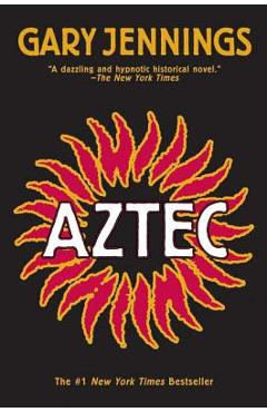 Aztec - Gary Jennings