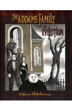 The Addams Family: An Evilution - Kevin Miserocchi