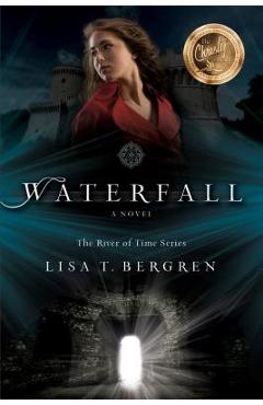 Waterfall - lisa t. bergren