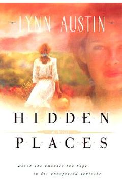 Hidden Places - Lynn Austin