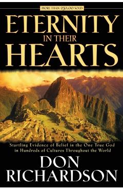 Eternity in Their Hearts - Don Richardson