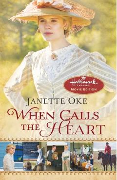 When Calls the Heart - Janette Oke - Imagine 1