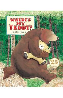 Where\'s My Teddy? - Jez Alborough