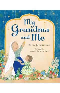 My Grandma and Me - Mina Javaherbin