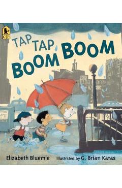Tap Tap Boom Boom - Elizabeth Bluemle