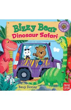 Bizzy Bear: Dinosaur Safari - Nosy Crow