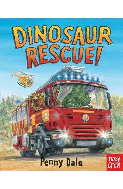 Dinosaur Rescue! - Penny Dale