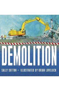 Demolition - Sally Sutton