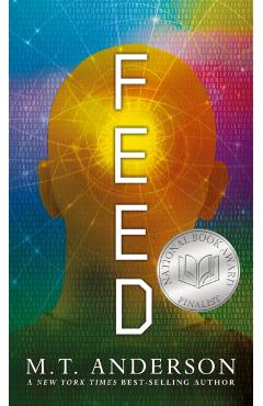 Feed - M. T. Anderson