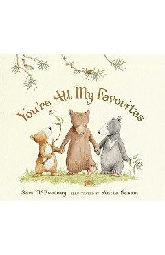 You\'re All My Favorites - Sam Mcbratney