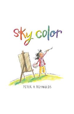 Sky Color - Peter H. Reynolds