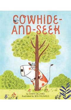 Cowhide-And-Seek - Sheri Dillard