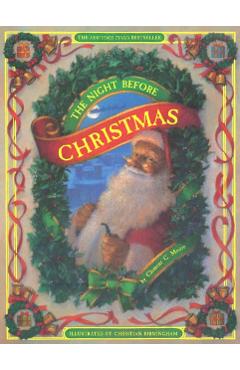 The Night Before Christmas - Clement C. Moore