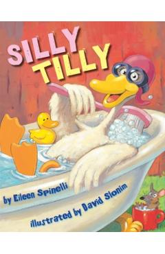 Silly Tilly - Eileen Spinelli
