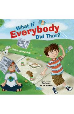What If Everybody Did That? - Ellen Javernick