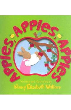 Apples, Apples, Apples - Nancy Elizabeth Wallace