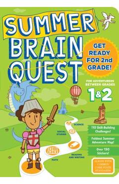 Summer Brain Quest: Between Grades 1 & 2 - Workman Publishing