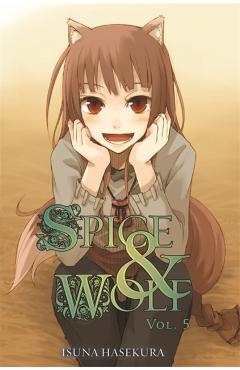 Spice and Wolf, Vol. 5 (Light Novel) - Isuna Hasekura