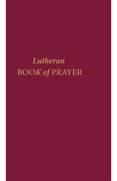 Lutheran Book of Prayer - Concordia Publishing House