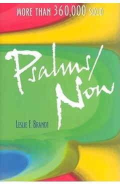 Psalms Now: Third Version - Leslie F. Brandt