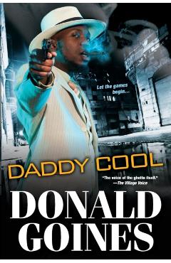Daddy Cool - Donald Goines