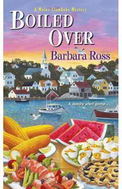 Boiled Over - Barbara Ross