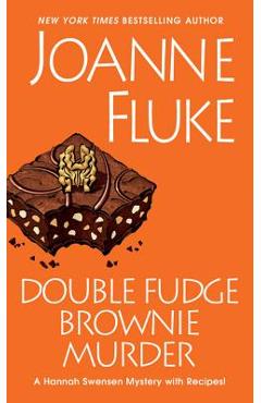 Double Fudge Brownie Murder - Joanne Fluke