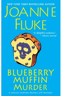 Blueberry Muffin Murder - Joanne Fluke