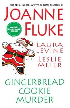 Gingerbread Cookie Murder - Joanne Fluke