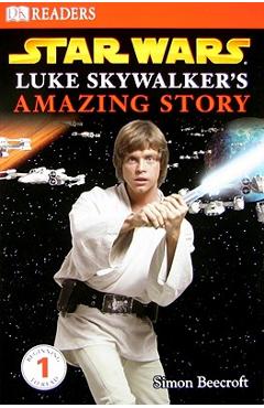 DK Readers L1: Star Wars: Luke Skywalker\'s Amazing Story - Simon Beecroft