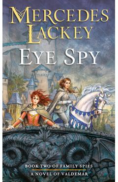 Eye Spy - Mercedes Lackey