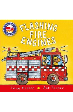 Flashing Fire Engines - Tony Mitton