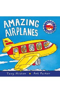 Amazing Airplanes - Tony Mitton