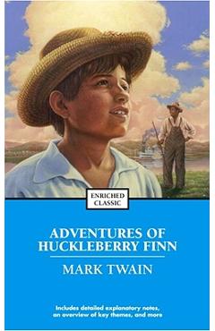 Adventures of Huckleberry Finn - Mark Twain