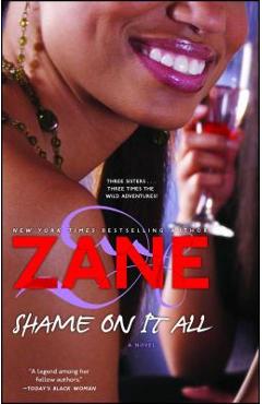 Shame on it all - zane