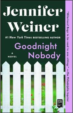 Goodnight Nobody - Jennifer Weiner - Imagine 1