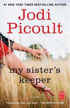 My Sister\'s Keeper - Jodi Picoult